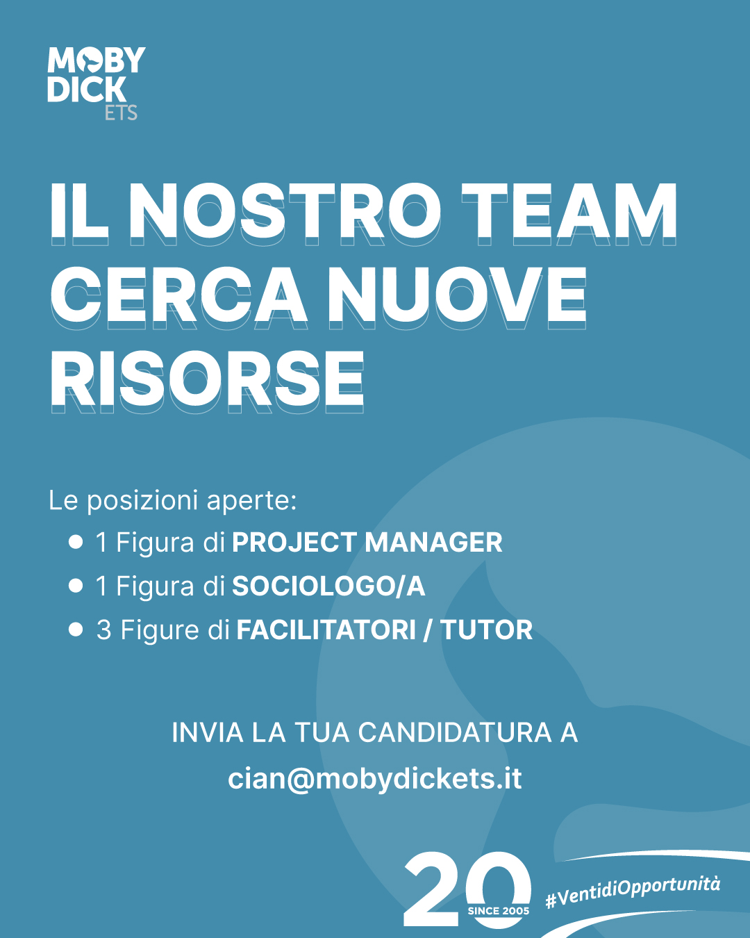 Moby Dick cresce: entra a far parte del nostro team!